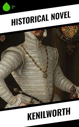 E-Book (epub) Kenilworth von Historical Novel