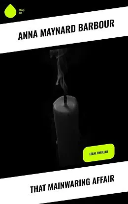 ePUB That Mainwaring Affair von Anna Maynard Barbour