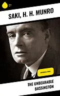 E-Book (epub) The Unbearable Bassington von Saki, H. H. Munro