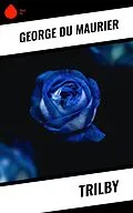 E-Book (epub) Trilby von George Du Maurier