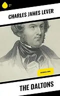 E-Book (epub) The Daltons von Charles James Lever
