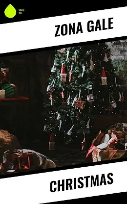 E-Book (epub) Christmas von Zona Gale