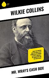 eBook (epub) Mr Wray's Cash Box de Wilkie Collins