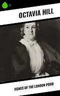 E-Book (epub) Homes of the London Poor von Octavia Hill