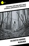 E-Book (epub) Die besten Horror-Klassiker von Franz Kafka, Joseph Conrad, Washington Irving