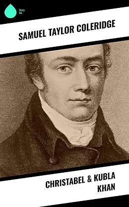 E-Book (epub) Christabel & Kubla Khan von Samuel Taylor Coleridge