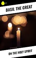 E-Book (epub) On the Holy Spirit von Basil The Great