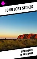 E-Book (epub) Discoveries in Australia von John Lort Stokes