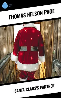 E-Book (epub) Santa Claus's Partner von Thomas Nelson Page