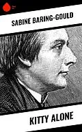 E-Book (epub) Kitty Alone von Sabine Baring-Gould