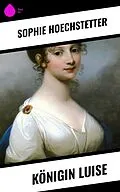 E-Book (epub) Königin Luise von Sophie Hoechstetter