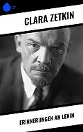 E-Book (epub) Erinnerungen an Lenin von Clara Zetkin