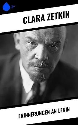 E-Book (epub) Erinnerungen an Lenin von Clara Zetkin