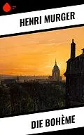 E-Book (epub) Die Bohème von Henri Murger