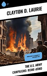 eBook (epub) The U.S. Army Campaigns: Rome-Arno de Clayton D. Laurie