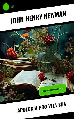 E-Book (epub) Apologia Pro Vita Sua von John Henry Newman