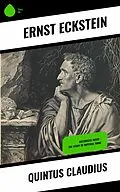 E-Book (epub) Quintus Claudius von Ernst Eckstein