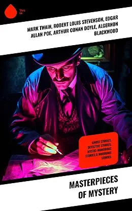 E-Book (epub) Masterpieces of Mystery von Mark Twain, Brander Matthews, Lafcadio Hearn