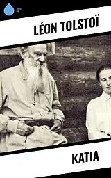 E-Book (epub) Katia von Léon Tolstoï