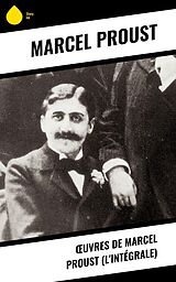 eBook (epub) OEuvres de Marcel Proust (L'Intégrale) de Marcel Proust