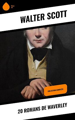 E-Book (epub) 20 Romans de Waverley von Walter Scott