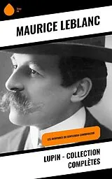 E-Book (epub) LUPIN - Collection complètes von Maurice Leblanc
