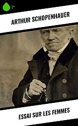 eBook (epub) Essai sur les femmes de Arthur Schopenhauer
