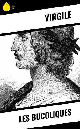 E-Book (epub) Les Bucoliques von Virgile