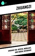 E-Book (epub) Chuang Tzu: Mystic, Moralist, and Social Reformer von Zhuangzi