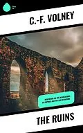 E-Book (epub) The Ruins von C. -F. Volney
