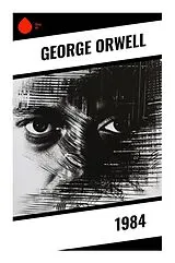 Kartonierter Einband (Kt) 1984 von George Orwell
