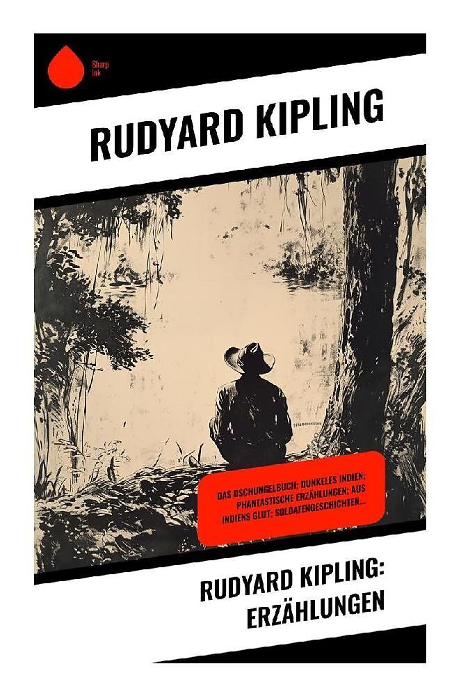 Rudyard Kipling: Erzählungen