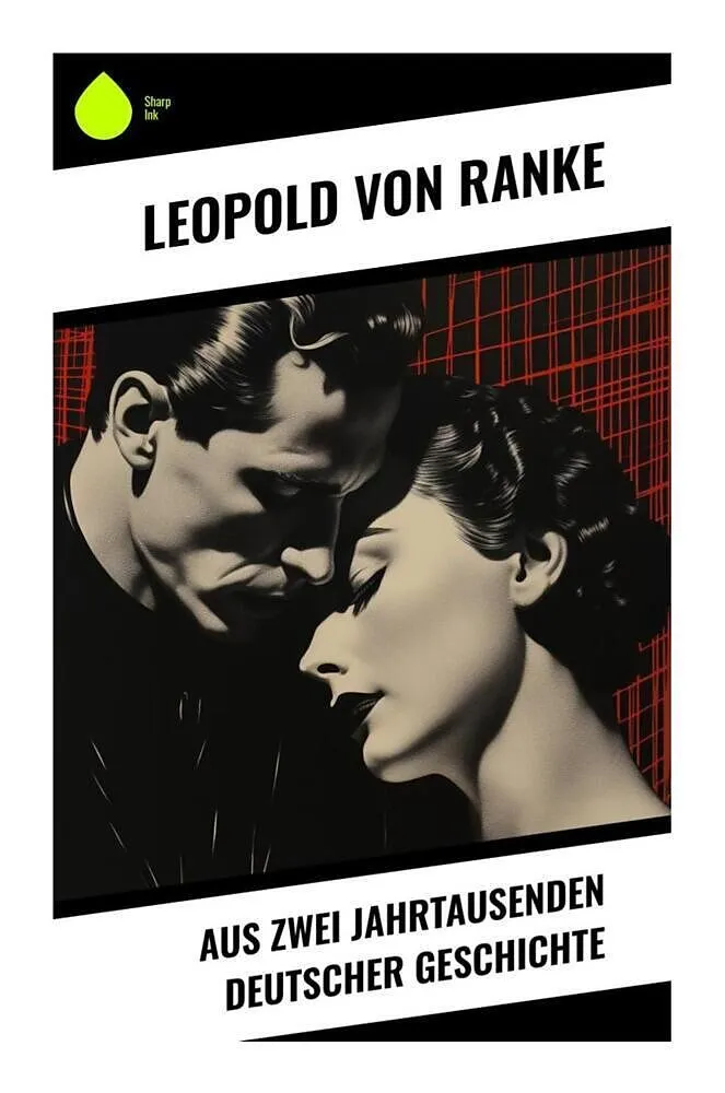Aus Zwei Jahrtausenden Deutscher Geschichte