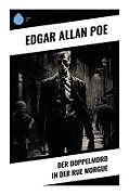 Kartonierter Einband Der Doppelmord in der Rue Morgue von Edgar Allan Poe