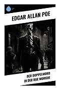 Kartonierter Einband Der Doppelmord in der Rue Morgue von Edgar Allan Poe