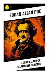 Kartonierter Einband Edgar Allan Poe: Gesammelte Gedichte von Edgar Allan Poe