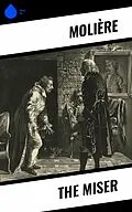 E-Book (epub) The Miser von Molière