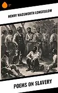 E-Book (epub) Poems on Slavery von Henry Wadsworth Longfellow