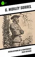 E-Book (epub) Recollections of a Confederate Staff Officer von G. Moxley Sorrel
