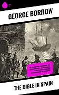 E-Book (epub) The Bible in Spain von George Borrow