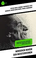 E-Book (epub) Menschen hinter den Meisterwerken von Gundolf Friedrich, Mark Twain, John Forster