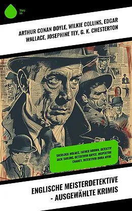 E-Book (epub) Englische Meisterdetektive - Ausgewählte Krimis von Arthur Conan Doyle, Edmund Edel, Matthias McDonnell Bodkin