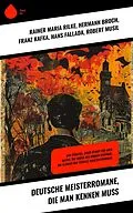 E-Book (epub) Deutsche Meisterromane, die man kennen muss von Rainer Maria Rilke, Joseph Von Eichendorff, Lou Andreas-Salomé