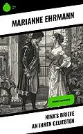 E-Book (epub) Nina's Briefe an ihren Geliebten von Marianne Ehrmann