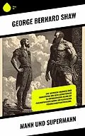 E-Book (epub) Mann und Supermann von George Bernard Shaw
