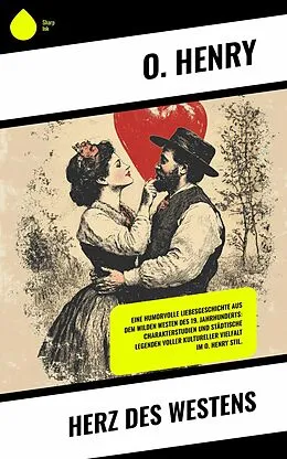 E-Book (epub) Herz des Westens von O. Henry