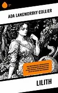 E-Book (epub) Lilith von Ada Langworthy Collier