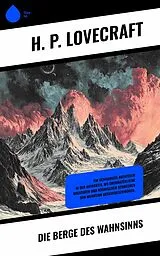 E-Book (epub) Die Berge des Wahnsinns von H. P. Lovecraft