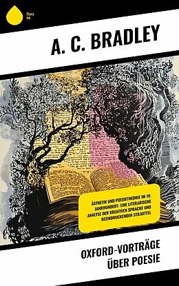 E-Book (epub) Oxford-Vorträge über Poesie von A. C. Bradley
