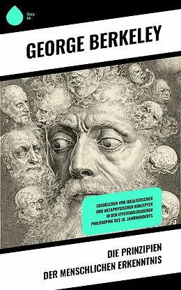 E-Book (epub) Die Prinzipien der menschlichen Erkenntnis von George Berkeley